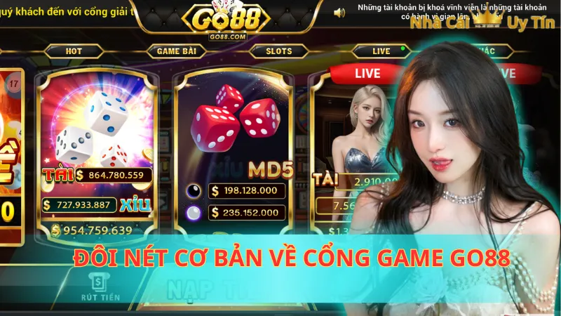 Đôi nét cơ bản về cổng game Go88