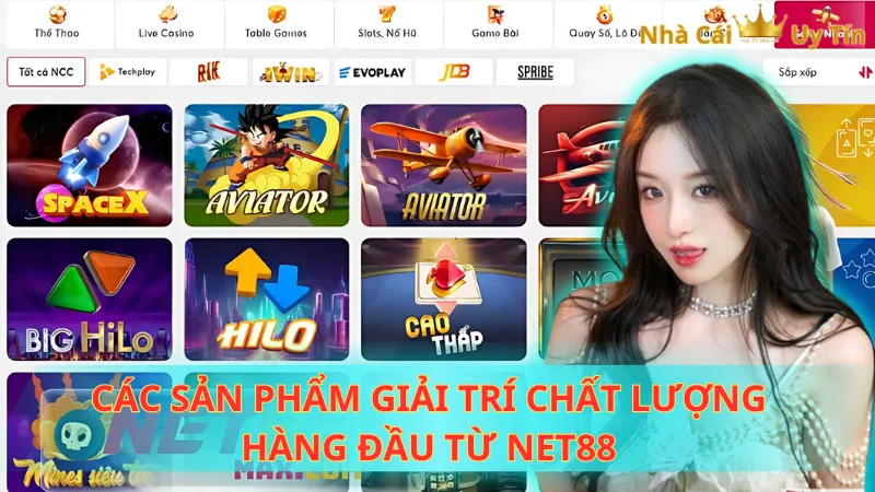 Các sản phẩm giải trí chất lượng hàng đầu từ Net88