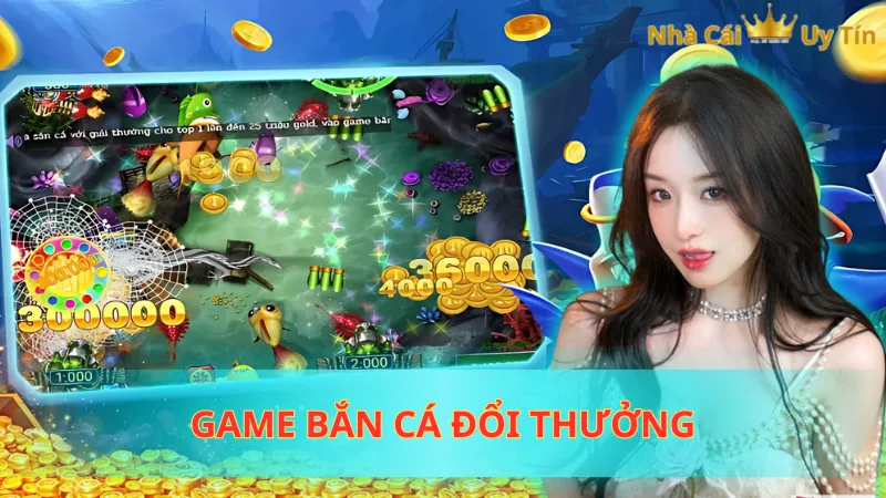 Game bắn cá đổi thưởng