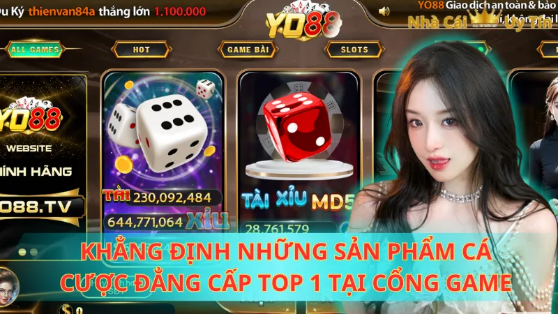 Khẳng định những sản phẩm cá cược đẳng cấp Top 1 tại cổng game